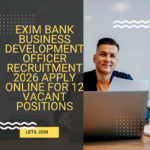 EXIM Bank Business Development Officer Recruitment 2026 Apply Online for 12 vacant positions careerstar.in