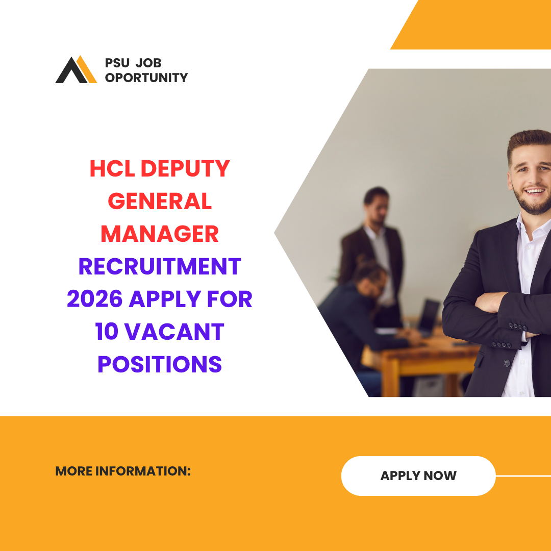 HCL Deputy General Manager Recruitment 2026 Apply for 10 vacant positions careerstar.in