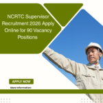 NCRTC Supervisor Recruitment 2026 Apply Online for 90 Vacancy Positions careestar.in