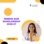 Winnie Sun Scholarship 2026-27 careerstar.in
