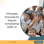 Infocepts Innovate for Impact Scholarship 2026-27 careerstar.in