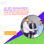 LIC HFL Management Trainee Recruitment 2026 Apply Online for 50 Vacant Positions careerstar.in