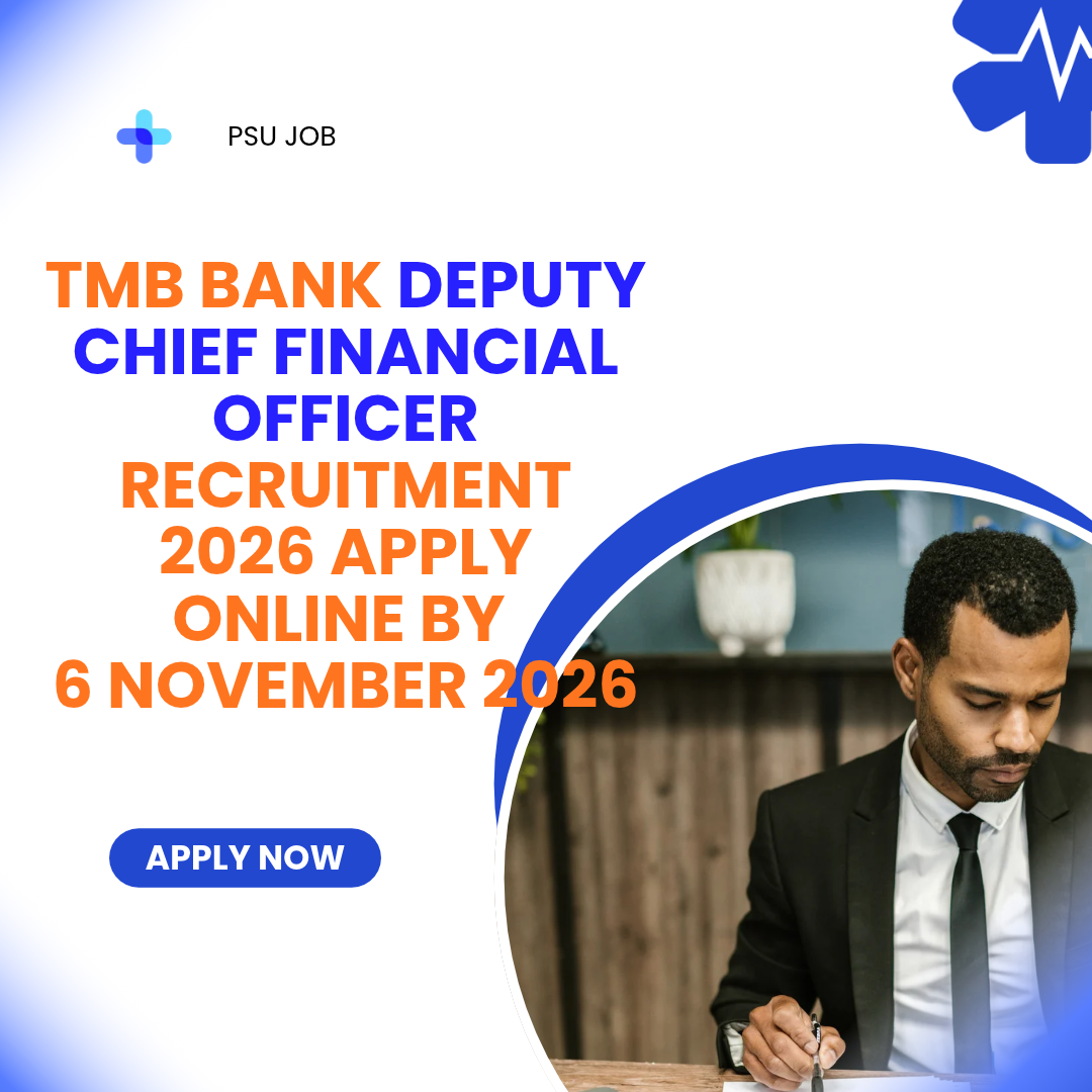TMB Bank Deputy Chief Financial Officer Recruitment 2026 Apply Online by 6 November 2026 careerstar.in